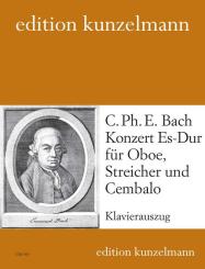 Bach, Carl Philipp Emanuel: Konzert Es-Dur für Oboe, Streicher und Cembalo, für Oboe und Klavier 