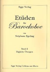 Egeling, Stéphane: Etüden Band 2 für Barockoboe 