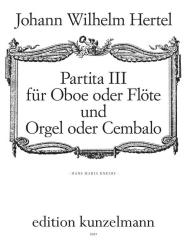 Hertel, Johann Wilhelm: Partita 3 für Oboe (Flöte) und Orgel (Cembalo) 