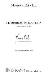 Ravel, Maurice: Le tombeau de Couperin pour hautbois, flute, clarinette, basson et cor en fa,  partition 