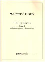 Tustin, Whitney: 30 Duets vol.1 (nos.1-15) for 2 oboes (saxophones, clarinets or flutes), score 