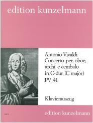 Vivaldi, Antonio: Konzert C-Dur FVII:6 PV41 RV447 für Oboe, Streicher und Cembalo, für Oboe und Klavier 