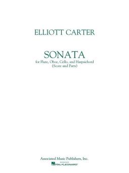 Carter, Elliott: Sonata for flute, oboe, cello and harpsichord (1952), parts 