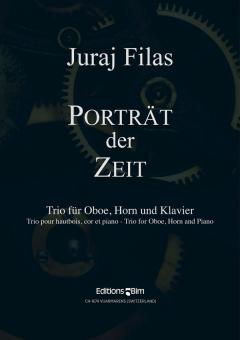 Filas, Juraj: Porträt der Zeit für Oboe, Horn and Piano, Stimmen 